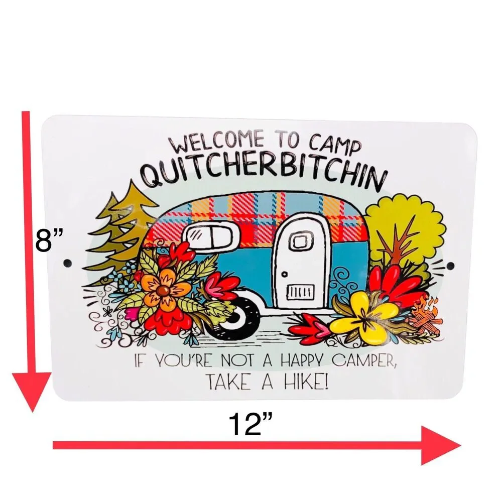 Funny Tin Sign Happy Camper Quitcherbitchen RV Decor Gift Outdoor Humor Man Cave
